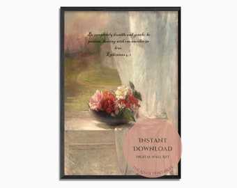 In Love Scripture on Vintage Art, Flowers on a Window Ledge by John La Farge, 1800s, Ephesians 4:2, Printable Digital Download