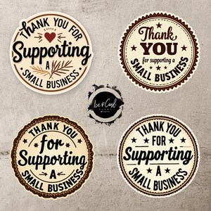Bedankt voor het steunen van een klein bedrijf Stickers (4 ontwerpen!) - Aantal van 60 tot 960+ - Gratis verzending bij bulkbestellingen! Eendagsschip!