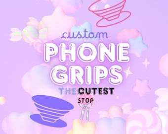 Custom/Embellished Kawaii Phone Grips