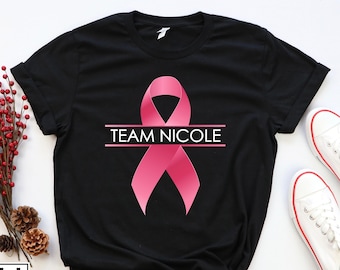 Custom Breast Cancer Shirt, Motivational T-shirt, Cancer Awareness T-shirt, Personalized Team Cancer T-shirt , Cancer Support Team Shirt