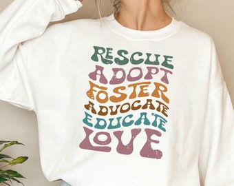 Retro Rescue Dog Lover Sweatshirt; Rescue Mom Crewneck; Animal Rescue Hoodie Gift; Pet Adoption Shirt; Rescue Adopt Foster Sweeter
