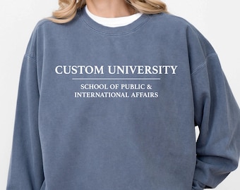 Comfort Colors Custom College Sweatshirt, Sorority Sweatshirt,Custom Design University Sweatshirt, Personalized College SSweater Gift