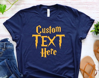 Custom Wizzard Inspired Custom Text Shirt, Wizard Party Theme Tshirt