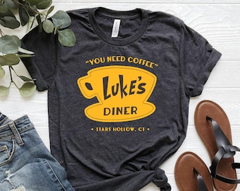 You need coffee Luke's Diner Stars Hollow Shirt, Retro Style T-Shirt Gift