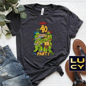 Vintage 40th Birthday Shirt, Forty Birthday Party Shirt, 40th Birthday Gift Dude I'm 40 It's Party Time T-shirt image 2