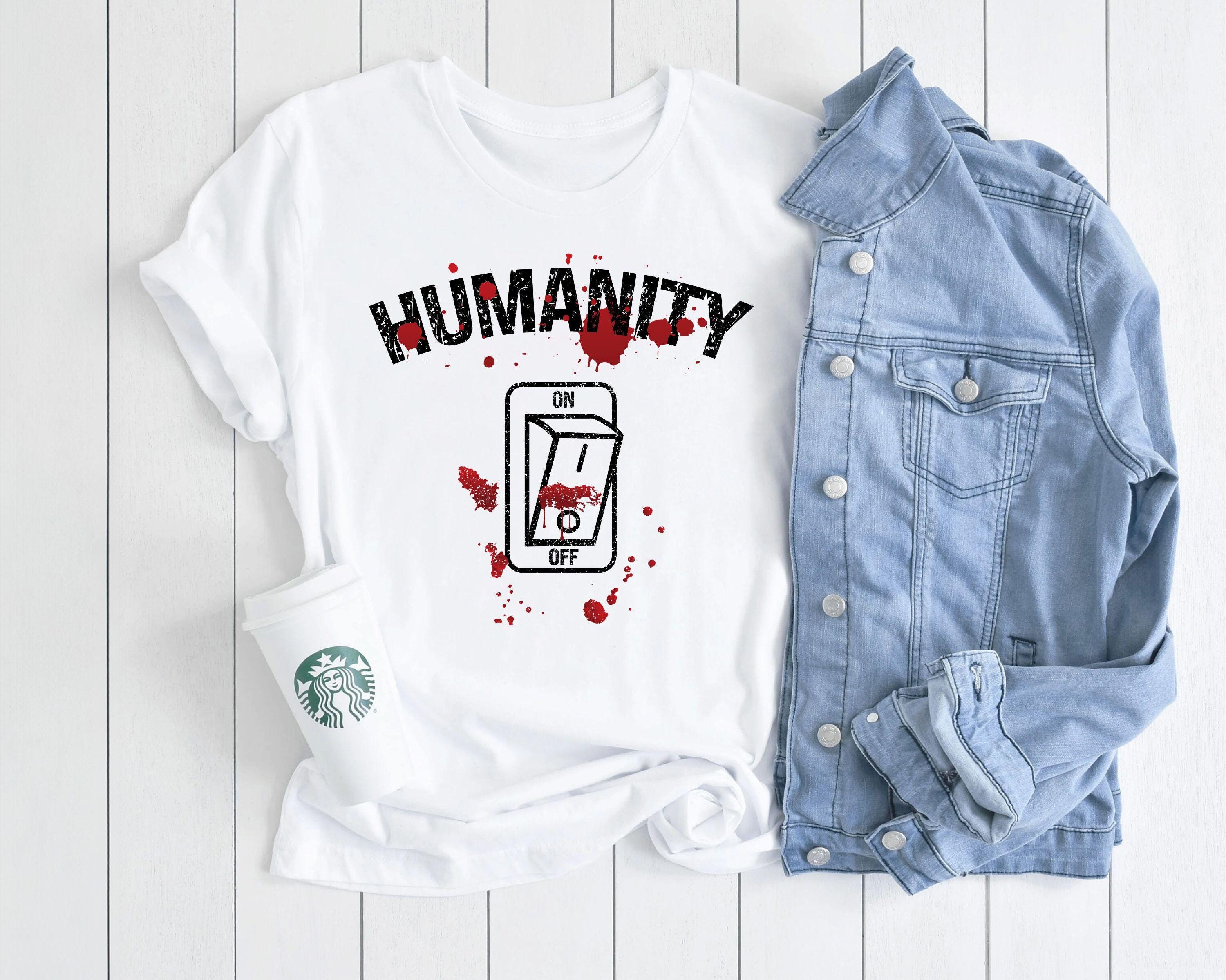 Humanity Switch Off TShirts - Vampire TV Show Shirt - Humanity Switch Off Shirt Gift