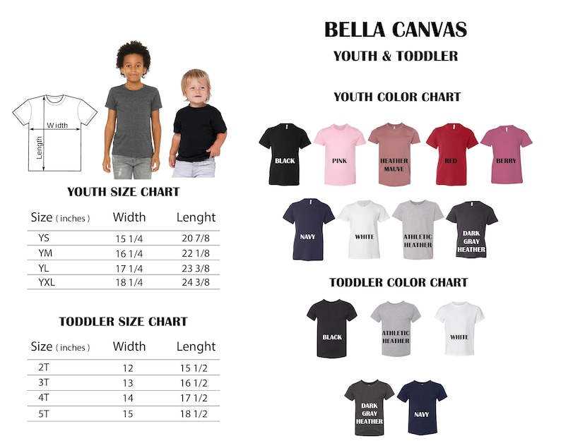 May include: Bella Canvas youth and toddler size chart with color chart. The size chart shows measurements in inches for youth sizes YS, YM, YL, YXL and toddler sizes 2T, 3T, 4T, 5T. The color chart shows different colors of t-shirts for youth and toddler sizes.