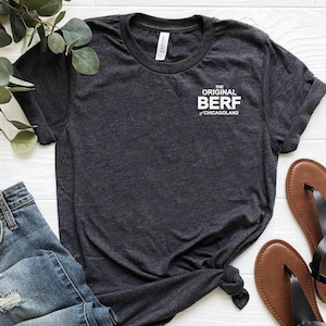 Berf Shirt The Original, The Bear Shirt, The Bear Richie Shirt, Gift for Chef, TV Show