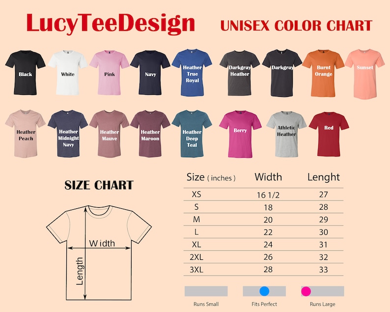 May include: Unisex t-shirt color chart with 16 different color options. The chart also includes a size chart with measurements in inches for XS, S, M, L, XL, 2XL, and 3XL.
