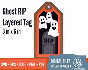 Halloween Ghost RIP layered digital cut file, SVG, gift tag, Silhoutte, Cricut,  dxf, eps, png, pdf
