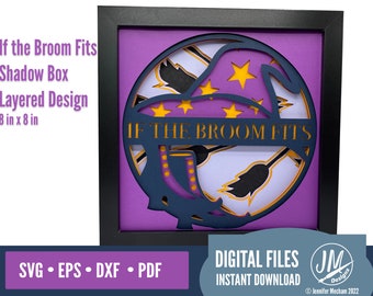 3D Halloween SVG layered shadow box digital cut file, If the Broom Fits, Witch, Shoe, Hat, Silhoutte, Cricut,  dxf, eps, png, pdf