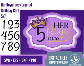 3D Birthday Her Royalness SVG card, Silhouette Cut file, Cricut cut file, diy handmade birthday card
