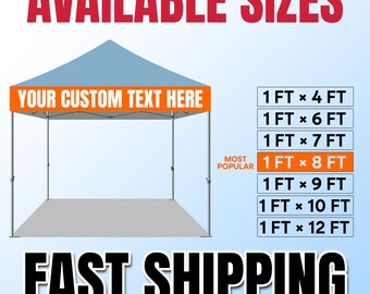 May include: A light blue canopy tent with a white base and an orange banner that says "YOUR CUSTOM TEXT HERE". The tent is available in various sizes, including 10 ft x 10 ft, 10 ft x 12 ft, and 8 ft x 8 ft. The text "FAST SHIPPING" is written in black letters on a light blue background.