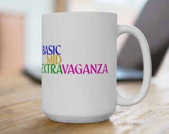 Extravaganza - 15oz Keramiktasse