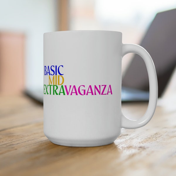 Extravaganza - 15oz Ceramic Mug