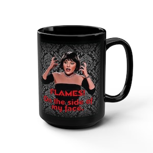 Flames on the side of my face Black Mug, Clue Fan Gift, Mystery Movie Lover Mug, Vintage Movie Mug, Movie Buff Gift, Movie Collector Mug