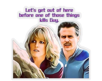 Lets get outta here - Kiss-Cut Stickers