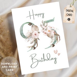 Cartão de feliz aniversário de 95 anos para impressão | Download instantâneo | Interior em branco | Cartão de marco de aniversário de 95 anos para ela | Números florais decorativos