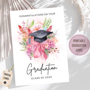 Carte de remise des diplômes imprimable à téléchargement immédiat | Félicitations diplômé | Casquette florale de fin d'études | Promotion 2025 | Félicitations diplômé | Diplômé 2025