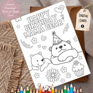 Printable Mom Birthday Coloring Card Activity Floral Coloring Card for Mother Downloadable Kids Coloring Card Handmade Gift for Mama Bear