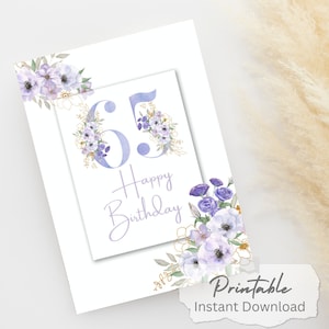 Carte imprimable joyeux anniversaire 65e | Téléchargement instantané | Intérieur vierge | Carte d'étape marquant son 65e anniversaire pour elle | Chiffres floraux décoratifs