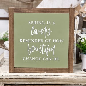 Spring is a Lovely Reminder Sign | Spring Decor | Wood Sign | Home Decor