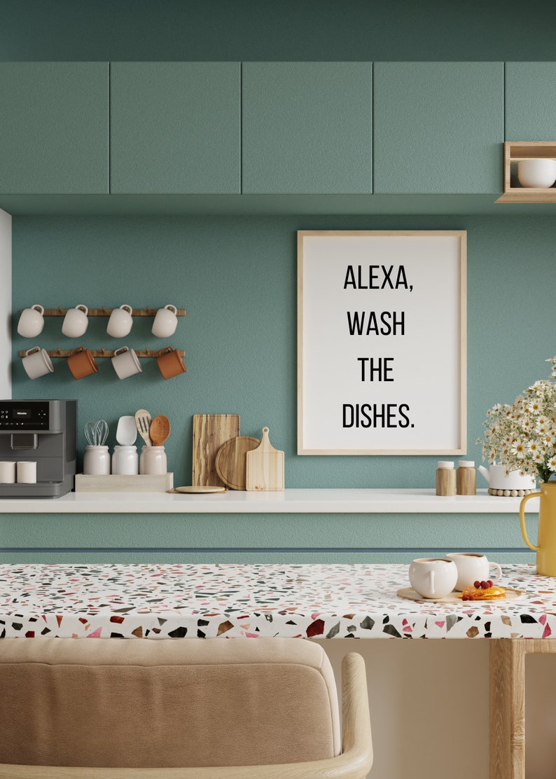 Alexa, Wash the Dishes. - INSTANT DIGITAL DOWNLOAD - Etsy