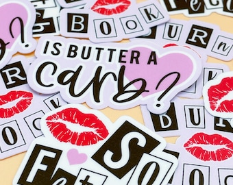 Meanie Girlies-stickers || Is boter een koolhydraat? Sticker || Burn-boeksticker || Sticker ophalen || Waterbestendige matte gestanste sticker