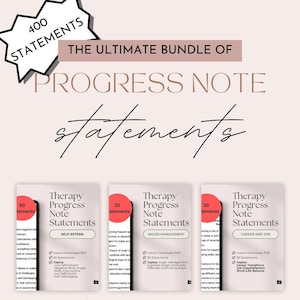 May include: A digital download bundle of 400 therapy progress note statements for therapists. The bundle includes statements for self-esteem, anger management, and career and job topics. The image shows three different covers for the statements, each with a different color scheme and topic.