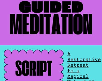 Guided Mindfulness Scripts, Relaxation Scripted Meditation, Anxiety Coping Skills, Grounding Techniques, Somatic Trauma Healing Therapy
