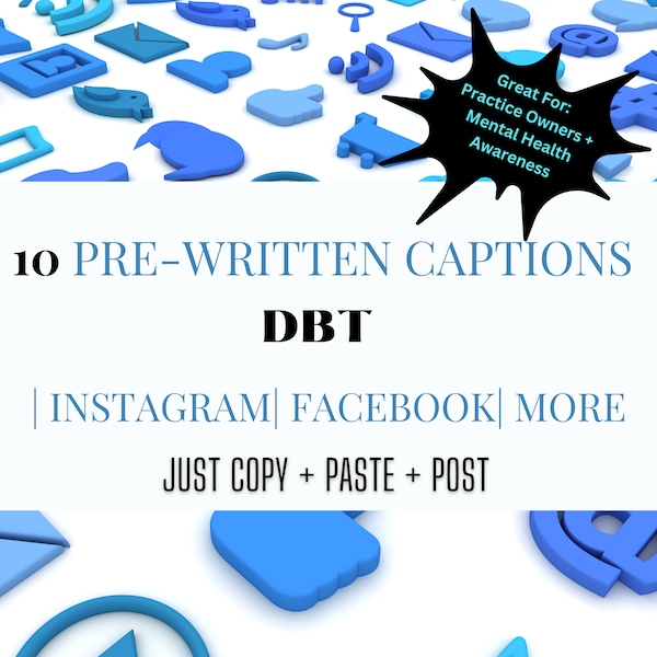 10 Pre-Written Social Media Captions and Hashtags on DBT| Instagram | Facebook | Social Media|  No Images | Copy + Paste