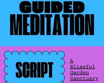 Guided Mindfulness Scripts, Relaxation Scripted Meditation, Anxiety Coping Skills, Grounding Techniques, Somatic Trauma Healing Therapy