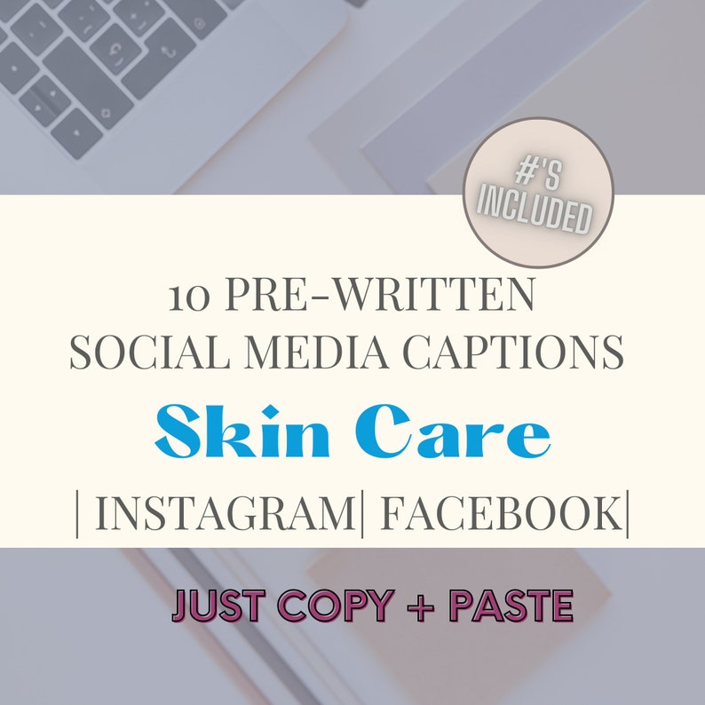 10 Prewritten Social Media Captions and Hashtags on Skin Care