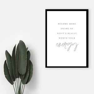 Energy Awareness PRINT |4 sizes| gallery wall | therapy decor| Kitchen| office| mental health| Empowerment| wall art| anxiety| Motivation