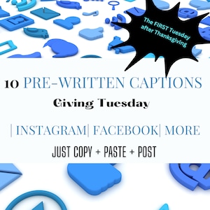 10 Pre-Written Social Media Captions and Hashtags on GIVING TUESDAY| Instagram | Facebook | Social Media|  No Images | Copy + Paste