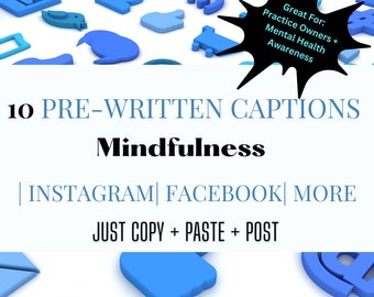 10 Pre-Written Social Media Captions and Hashtags on Mindfulness| Instagram | Facebook | Social Media|  No Images | Copy + Paste