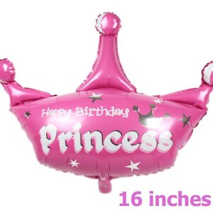 May include: Pink crown shaped foil balloon with the text "Happy Birthday Princess" and silver stars. The balloon is 16 inches.