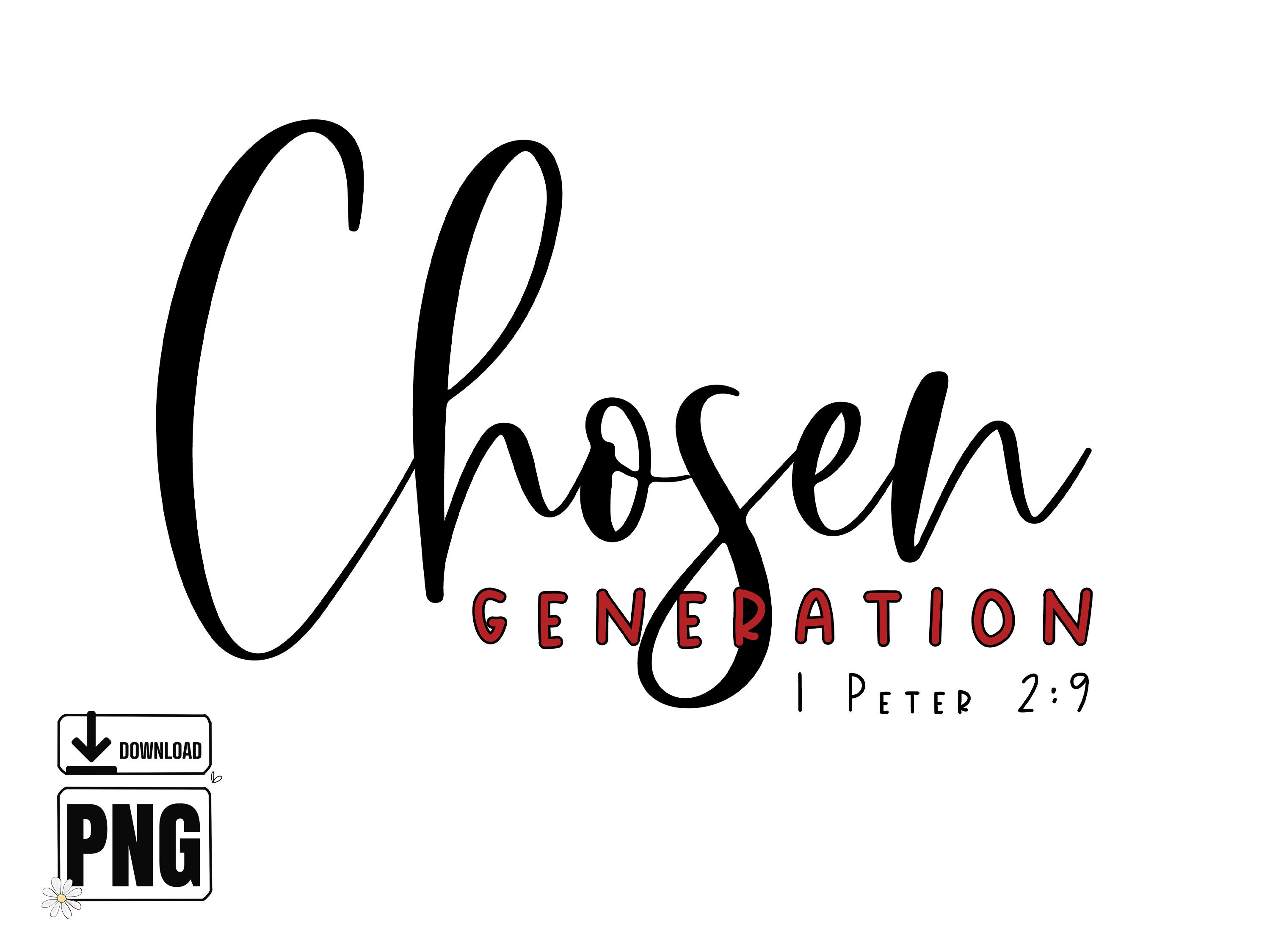 christian-png-design-that-says-chosen-generation-1-peter-2-9