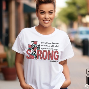 Christian PNG design Woman's Tee Shirt Graphic Bible Verse Cross Digital Download Proverbs 31:25 Commercial Use