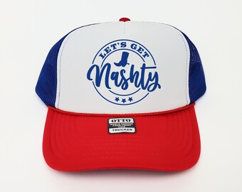Nashville Trucker Hat, Let's Get Nashty, Nashville Bachelorette Party