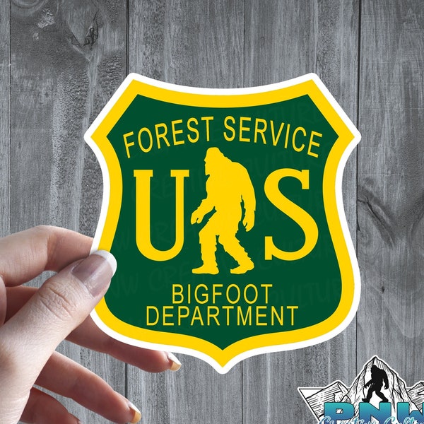 Bigfoot Department, US Forest Service - Sticker - High Quality & Water Resistant! Available in Multiple Sizes! Sasquatch, Aliens