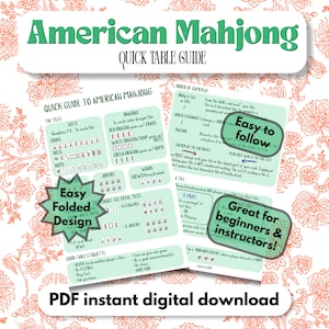 May include: A light green American Mahjong quick table guide featuring rules, tile types, and gameplay instructions. The document includes sections on suits, dragons, winds, and etiquette, with text overlays stating Easy to follow, Easy Folded Design, and Great for beginners & instructors!