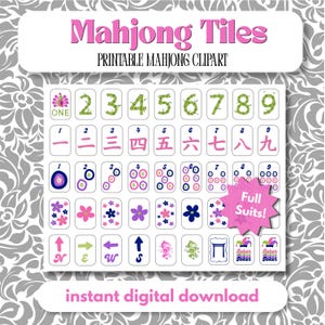 May include: A digital collection of Mahjong tiles featuring bamboo numbers, Chinese characters, dot patterns, floral designs, directional arrows, dragons, and joker tiles. The graphic includes the text Mahjong Tiles, Printable Mahjong Clipart, Full Suits, and instant digital download.
