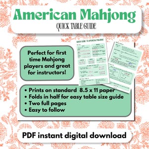 May include: A digital American Mahjong quick table guide featuring two pages of instructions. The document includes text detailing gameplay, tile types, and rules, designed to be printed on 8.5 x 11 inch paper and folded in half for reference.