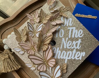 23 Butterfly graduation topper, butterfly graduation cap, onto the next chapter graduation cap, custom name graduation cap, 3D butterfly