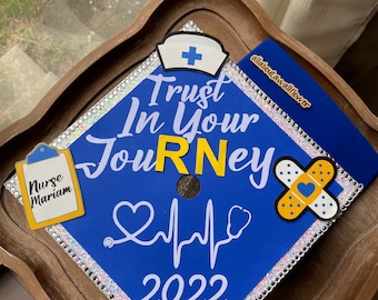 39 Custom personalized Trust In Your Journey Graduation Cap topper,Nurse Graduation cap, RN Graduation topper,Personalized RN Nurse Grad Cap