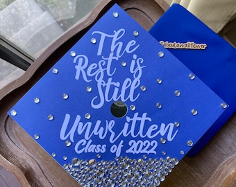 32 The Rest Is Still Unwritten Graduation Cap topper, Rhinestone Graduation cap, Rhinestone Grad topper,Personalized Grad Cap,Grad caps