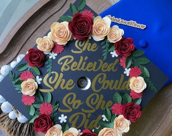 26  She believed she could so she did Graduation Cap topper, Graduation Flower Cap Topper, Black Grad Cap