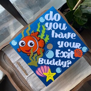 110 Nemo graduation topper, dory graduation cap, exit buddies graduation cap, best friends graduation caps, best friends grad topper image 2