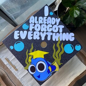 107 Nemo graduation topper, dory graduation cap, I already forgot everything graduation cap, fish grad cap, forgot everything grad topper afbeelding 9